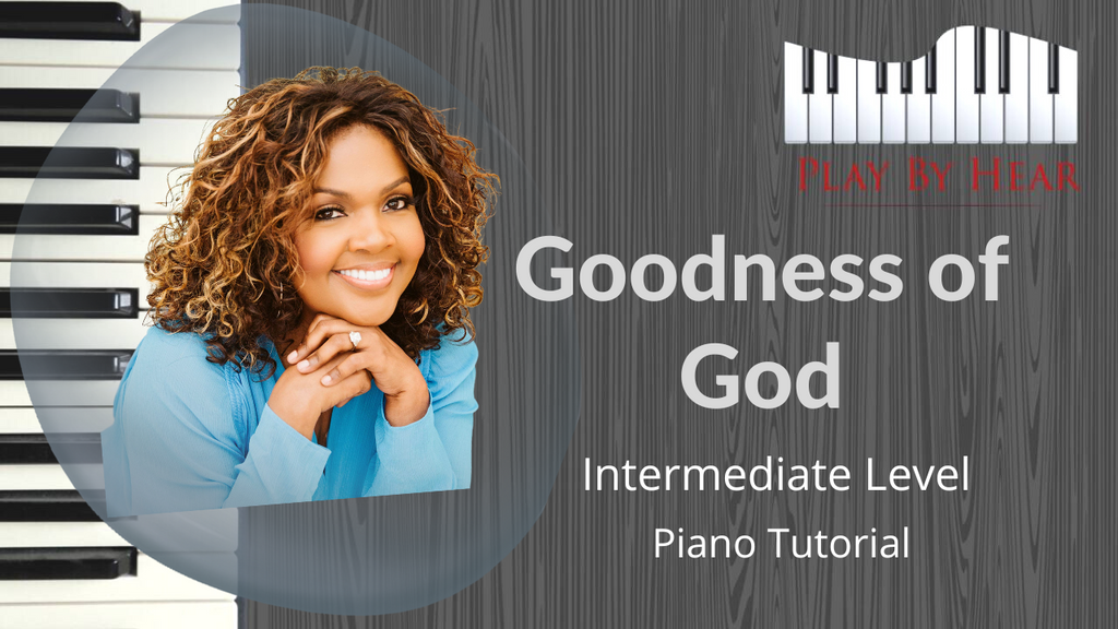 Goodness Of God Cece Winans Accompaniment Track "Goodness of God" by CeCe Winans | Intermediate Level – PlayByHear