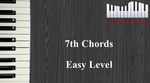 7th Chords (Easy Level)