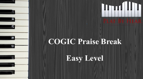 COGIC Praise Break Easy