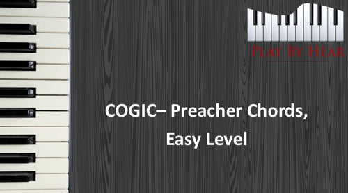 COGIC- Preacher chords, Easy level