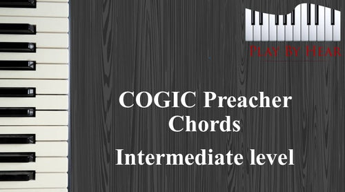COGIC Preacher Chords Intermediate