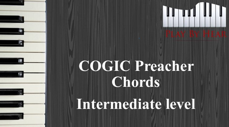 COGIC Preacher Chords Intermediate