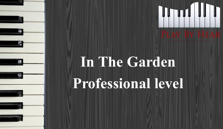 In The Garden Professional Level