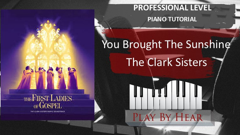 You Brought The Sunshine | Professional Level