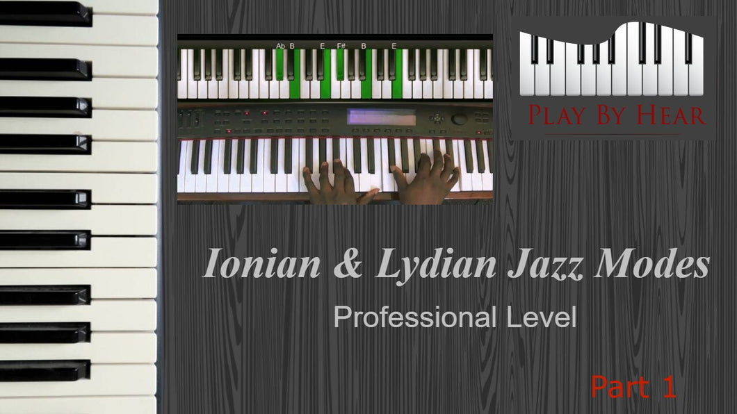 Ionian & Lydian Jazz Modes (Part One)