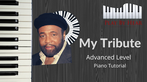 My Tribute by Andre Crouch | Advanced Piano Tutorial